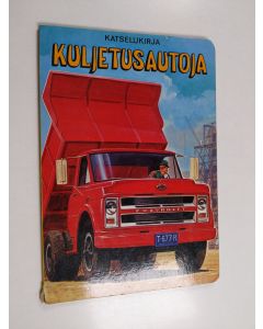 käytetty kirja Katselukirja kuljetusautoja