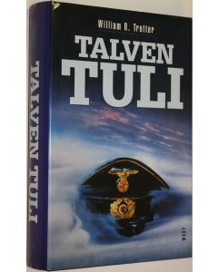 Kirjailijan William R. Trotter käytetty kirja Talven tuli