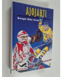 Kirjailijan Bengt-Åke Cras käytetty kirja Ajojahti