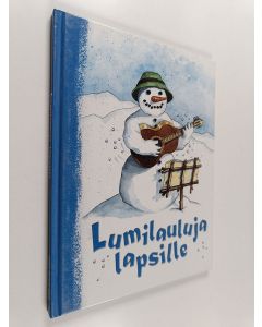 käytetty kirja Lumilauluja lapsille