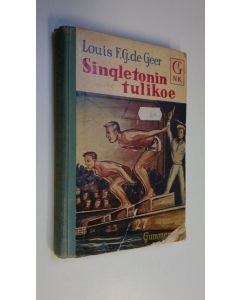 Kirjailijan Louis De Geer käytetty kirja Singletonin tulikoe