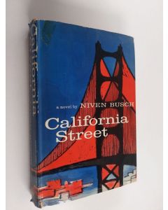 Kirjailijan Niven Busch käytetty kirja California street