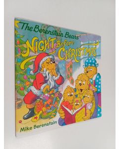 Kirjailijan Mike Berenstain käytetty teos The Berenstain Bears' Night Before Christmas