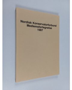 käytetty kirja Nordisk konservatorforbund medlemsfortegnelse 1987