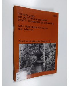 Kirjailijan Esko Häkli käytetty teos Tieteellisen kirjastojärjestelmän synty Suomessa ja Savossa