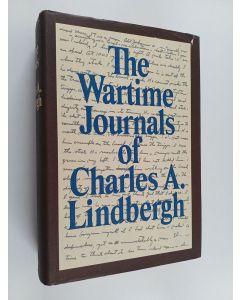 Kirjailijan Charles A. Lindbergh käytetty kirja The wartime journals of Charles A. Lindbergh
