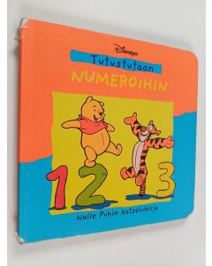 Kirjailijan A. A. Milne & Walt Disney ym. käytetty kirja Tutustutaan numeroihin