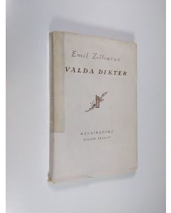 Kirjailijan Emil Zilliacus käytetty kirja Valda dikter