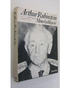 Kirjailijan Arthur Rubinstein käytetty kirja Mina lyckliga år