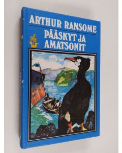 Kirjailijan Arthur Ransome käytetty kirja Pääskyt ja amatsonit