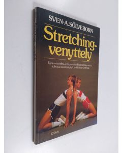 Kirjailijan Sven-A Sölveborn käytetty kirja Stretching-venyttely