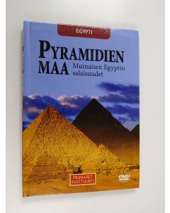 käytetty kirja Pyramidien maa : muinaisen Egyptin salaisuudet (+CD)