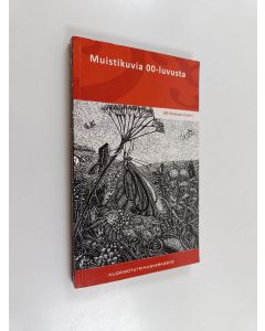 käytetty kirja Muistikuvia 00-luvusta