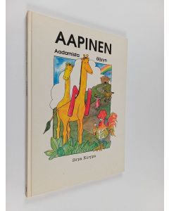 Kirjailijan Sirpa Kurppa käytetty kirja Aapinen Aadamista öljyyn