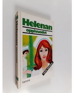 Kirjailijan Helen D. Boylston käytetty kirja Helenan oppivuodet (lukematon)