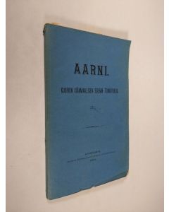 käytetty kirja Aarni III : Kuopion isänmaallisen seuran toimituksia 3