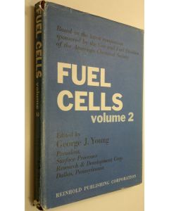 Kirjailijan George J. Young käytetty kirja Fuel Cells Volume 2
