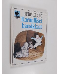 Kirjailijan Marita Lindquist käytetty kirja Harmilliset hansikkaat