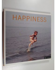 käytetty kirja Happiness : Moments, Intimacy, Laughter, Kinship