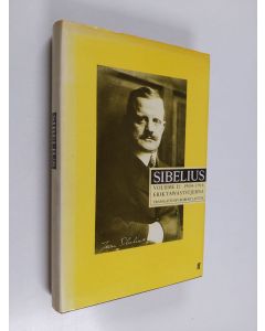 Kirjailijan Erik Tawaststjerna käytetty kirja Sibelius, Volume II - 1904-1914