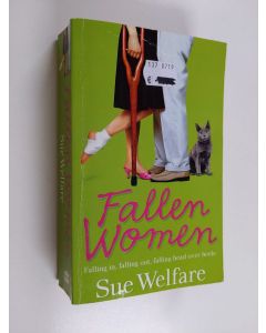 Kirjailijan Sue Welfare käytetty kirja Fallen Women