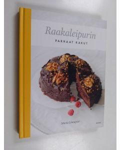 Kirjailijan Maria Lönnqvist käytetty kirja Raakaleipurin parhaat kakut