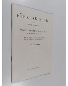 Kirjailijan Josua Mjöberg käytetty teos Förklaringar och bibliografi till Svensk litteratur från dalin till våra dagar