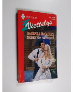 Kirjailijan Barbara McCauley käytetty kirja Nainen yön pimeydestä