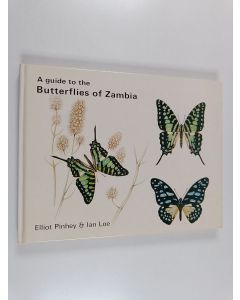 Kirjailijan Elliot Pinhey käytetty kirja A guide to the butterflies of Zambia