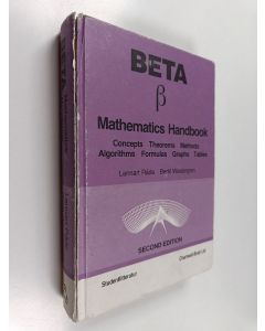 Kirjailijan Lennart Råde käytetty kirja Beta : mathematics handbook : concepts, theorems, methods, algorithms, formulas, graphs, tables
