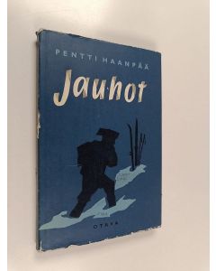 Kirjailijan Pentti Haanpää käytetty kirja Jauhot