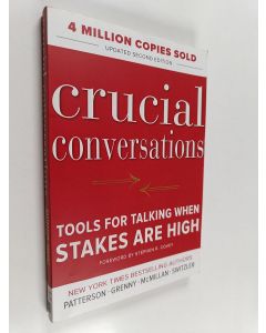 Kirjailijan Kerry Patterson käytetty kirja Crucial conversations : tools for talking when stakes are high