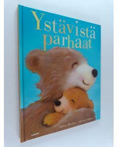 Kirjailijan Alison Ritchie käytetty kirja Ystävistä parhaat