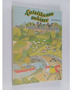 Kirjailijan Walt Disney käytetty kirja Kaislikossa suhisee : herra Rupikonna saa opetuksen