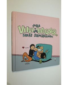 Kirjailijan Juba käytetty kirja Viivi ja Wagner : rakas siankärsämöni