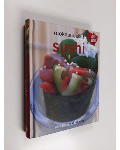 käytetty kirja Ruokasuosikit : sushi