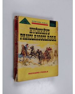 Kirjailijan Richard Poole käytetty kirja Hyökkäys paholaissolassa