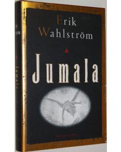 Kirjailijan Erik Wahlström käytetty kirja Jumala (ERINOMAINEN)