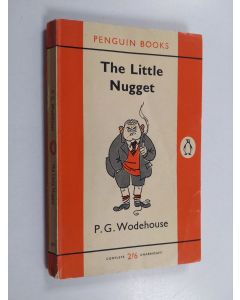 Kirjailijan P. G. Wodehouse käytetty kirja The Little Nugget