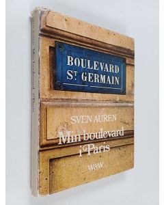 Kirjailijan Sven Auren käytetty kirja Min boulevard i Paris