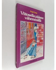Kirjailijan Anja Forss käytetty kirja Viitosella pääsee vähemmällä