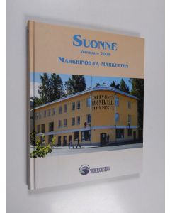 käytetty kirja Suonne vuosikirja 2005 : markkinoilta markettiin