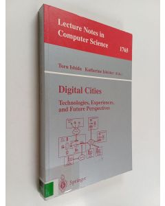 Kirjailijan Toru Ishida käytetty kirja Digital cities : technologies, experiences, and future perspectives