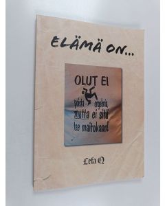 käytetty kirja elämä on...
