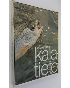 Kirjailijan Harri Dahlström käytetty kirja Kalamiehen kalatieto