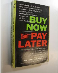 Kirjailijan Hillel Black käytetty kirja Buy Now, Pay Later