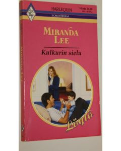 Kirjailijan Miranda Lee käytetty kirja Kulkurin sielu