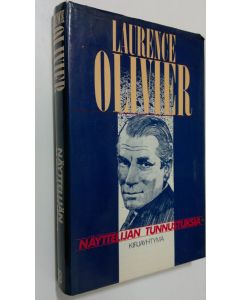 Kirjailijan Laurence Olivier käytetty kirja Näyttelijän tunnustuksia
