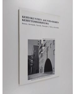 käytetty kirja Kehyskuntien asunto-olojen kehittämisohjelma : Kerava, Järvenpää, Tuusula, Nurmijärvi, Vihti ja Hyvinkää