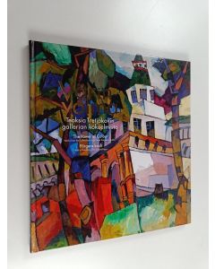 Tekijän Mikko ym. Oranen  käytetty kirja Värin voima : teoksia Tretjakovin gallerian kokoelmista = The power of colour : works from the Collections of the State Tretyakov Gallery = Färgens kraft : verk ur Tretiakovgalleriets samlingar